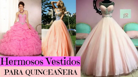 Vestidos de 15 años imagenes 2017